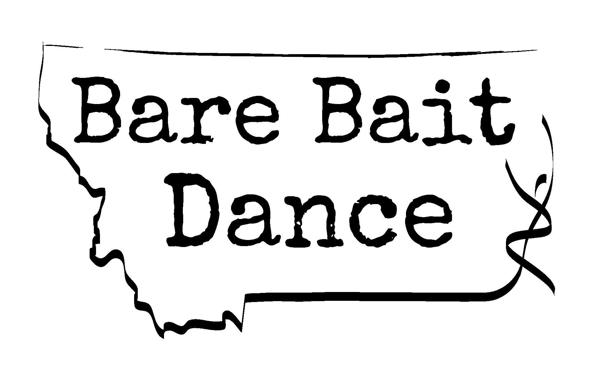 Bare Bait Dance