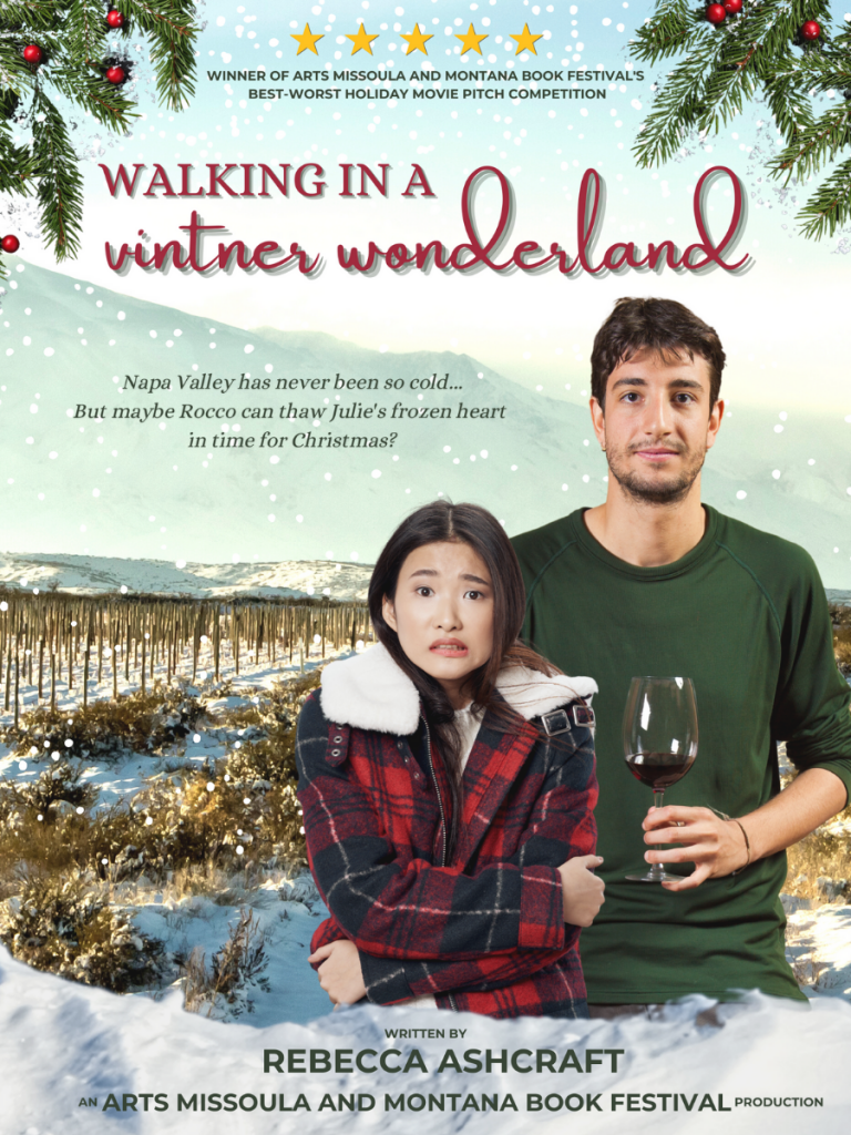 Winning pitch's movie poster. Features woman with dark hair looking confused next to handsome man with dark hair holding a wine glass in front of a snowy vineyard. Says: "Napa Valley has never been so cold... But maybe Rocco can thaw Julie's frozen heart in time for Christmas?"